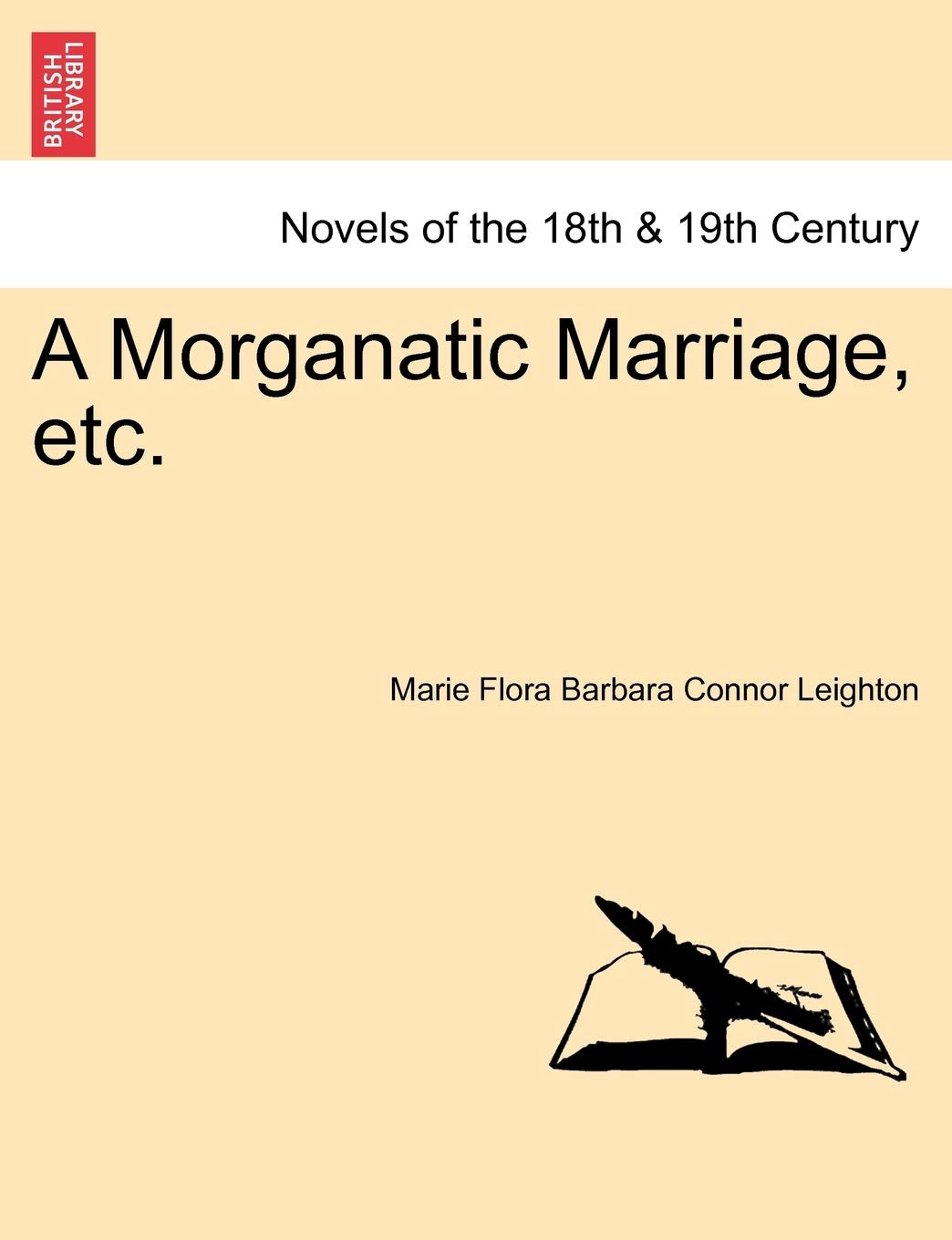 A Morganatic Marriage, Etc. Classics