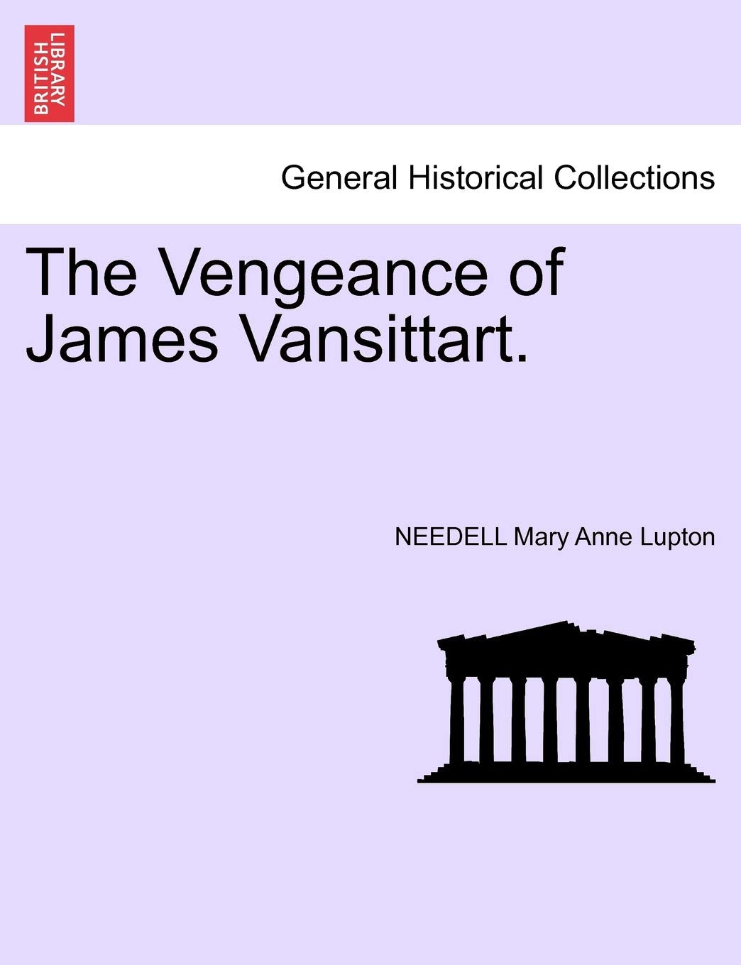 The Vengeance of James Vansittart. Politics & History