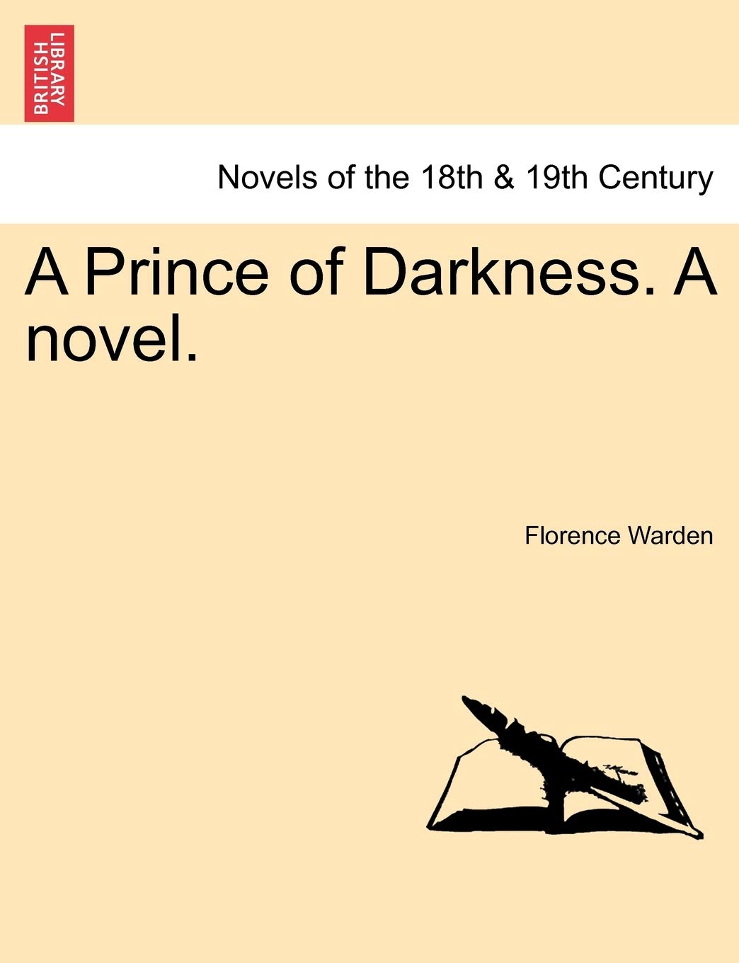 A Prince of Darkness. a Novel. Classics