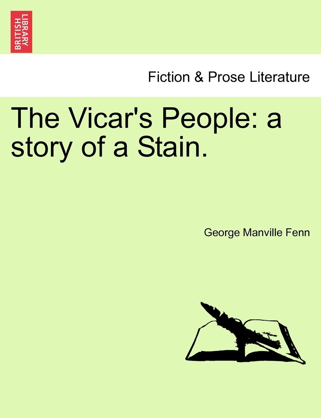 The Vicar's People: A Story of a Stain. Contemporary literature