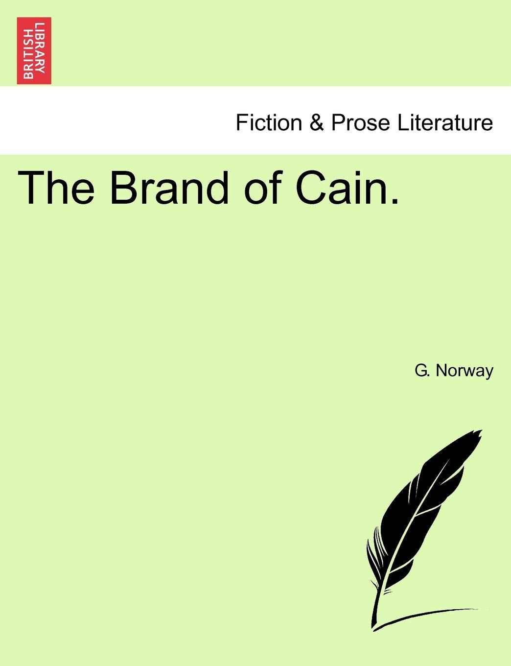 The Brand of Cain. Contemporary literature