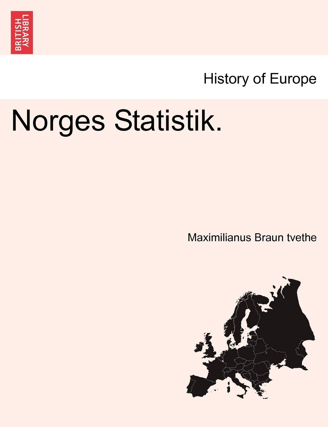 Norges Statistik. Politics & History