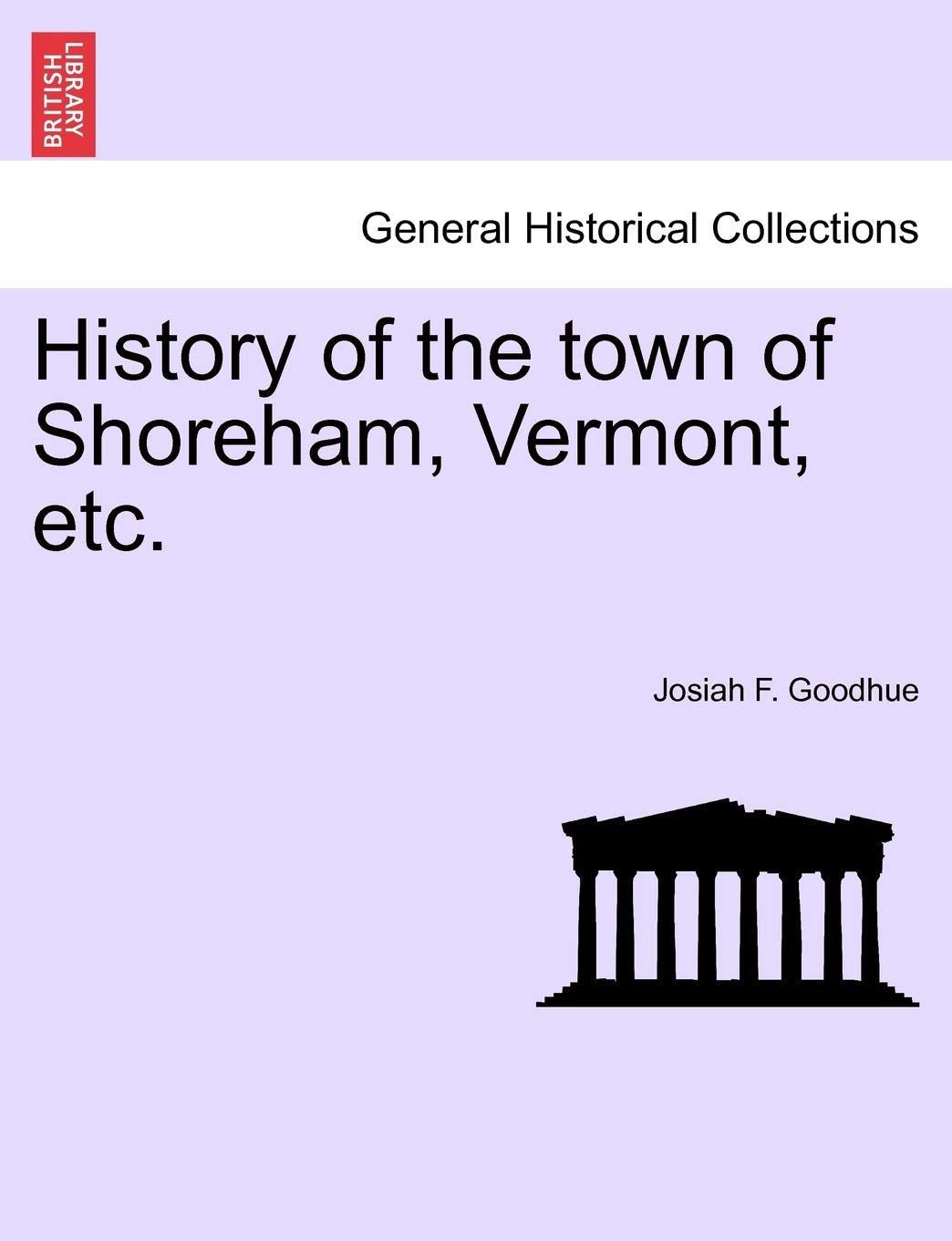 History of the Town of Shoreham, Vermont, Etc. Contemporary literature