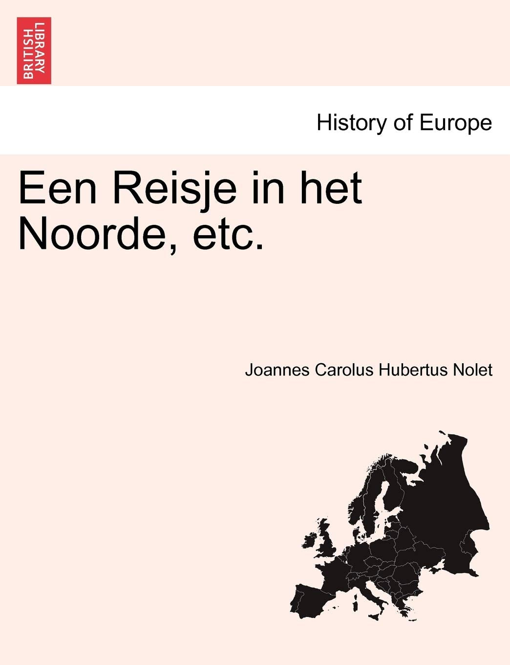 Een Reisje in Het Noorde, Etc. Politics & History