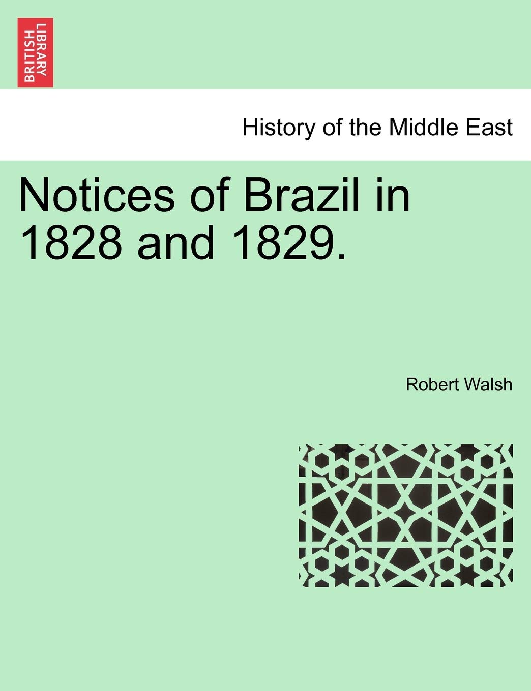 Notices of Brazil in 1828 and 1829. VOL. I Social Sciences