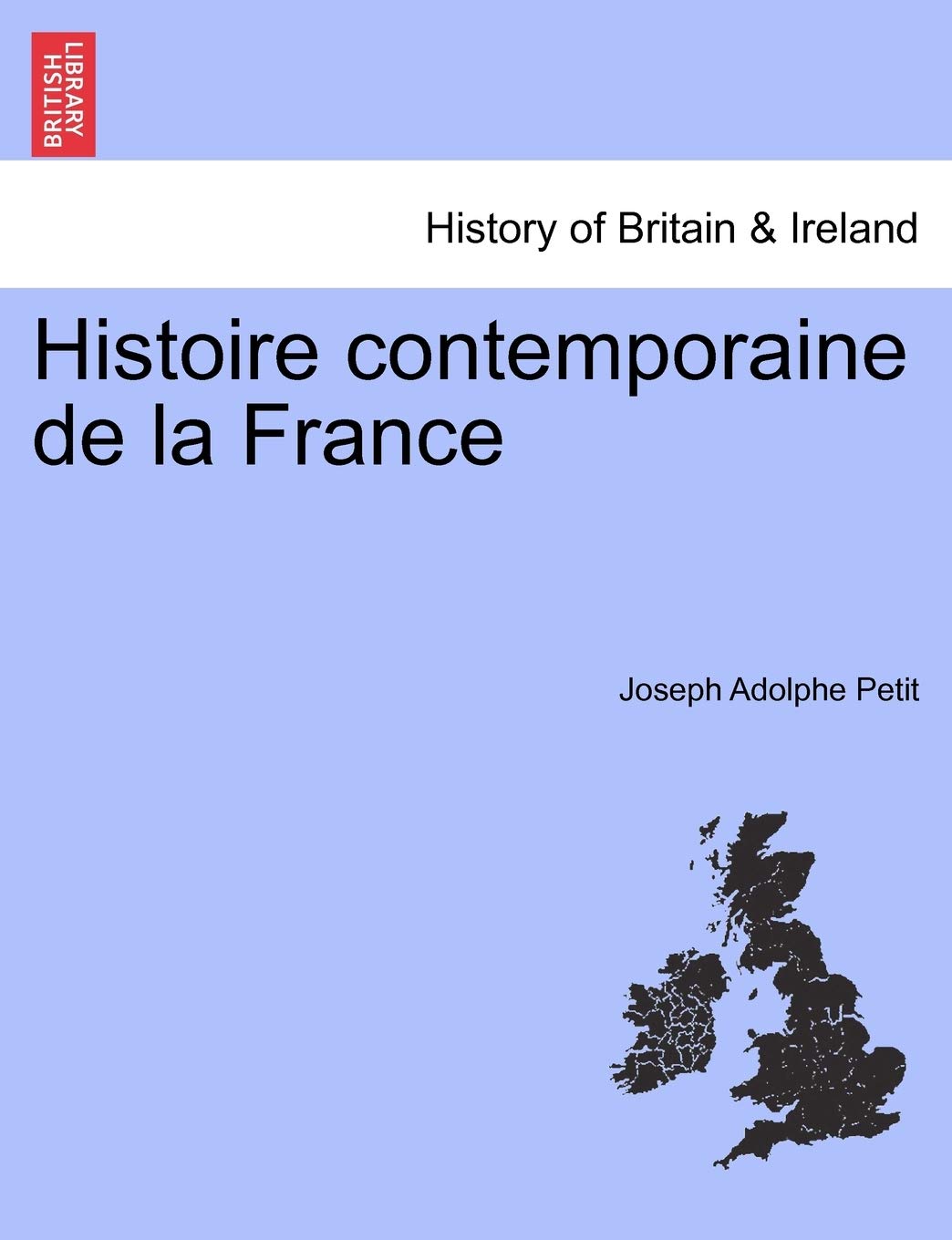 Histoire Contemporaine de La France book