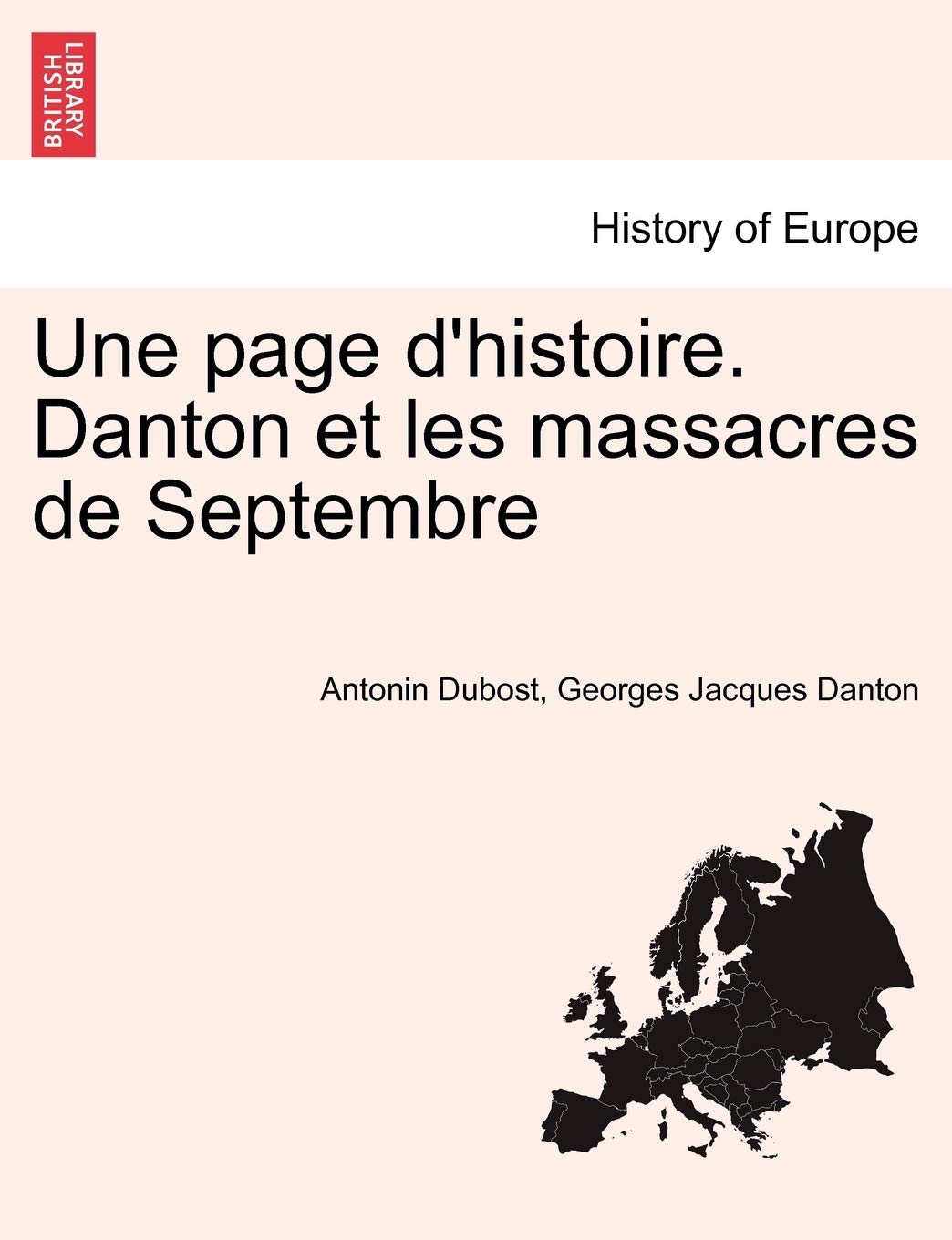 Une Page D'Histoire. Danton Et Les Massacres de Septembre book