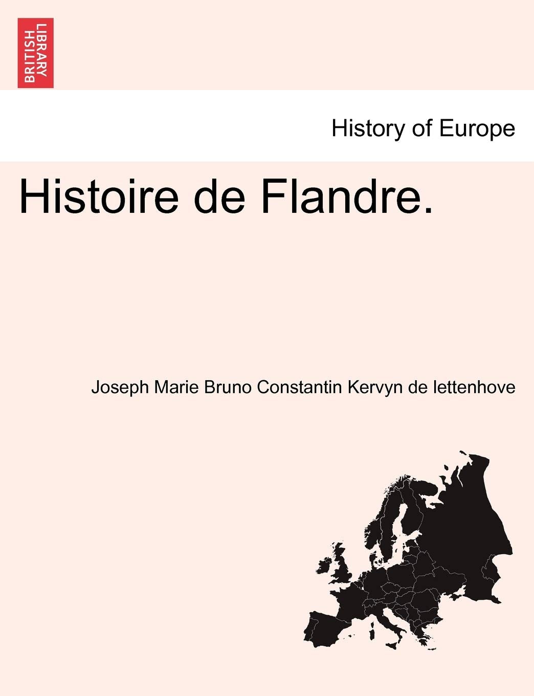Histoire de Flandre. Tome Premier book