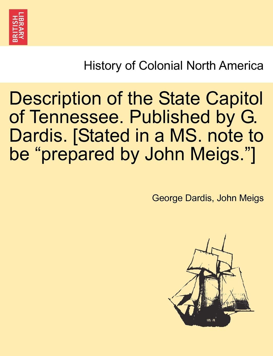 Description of the State Capitol of Tennessee. Published by G. Dardis. Politics & History