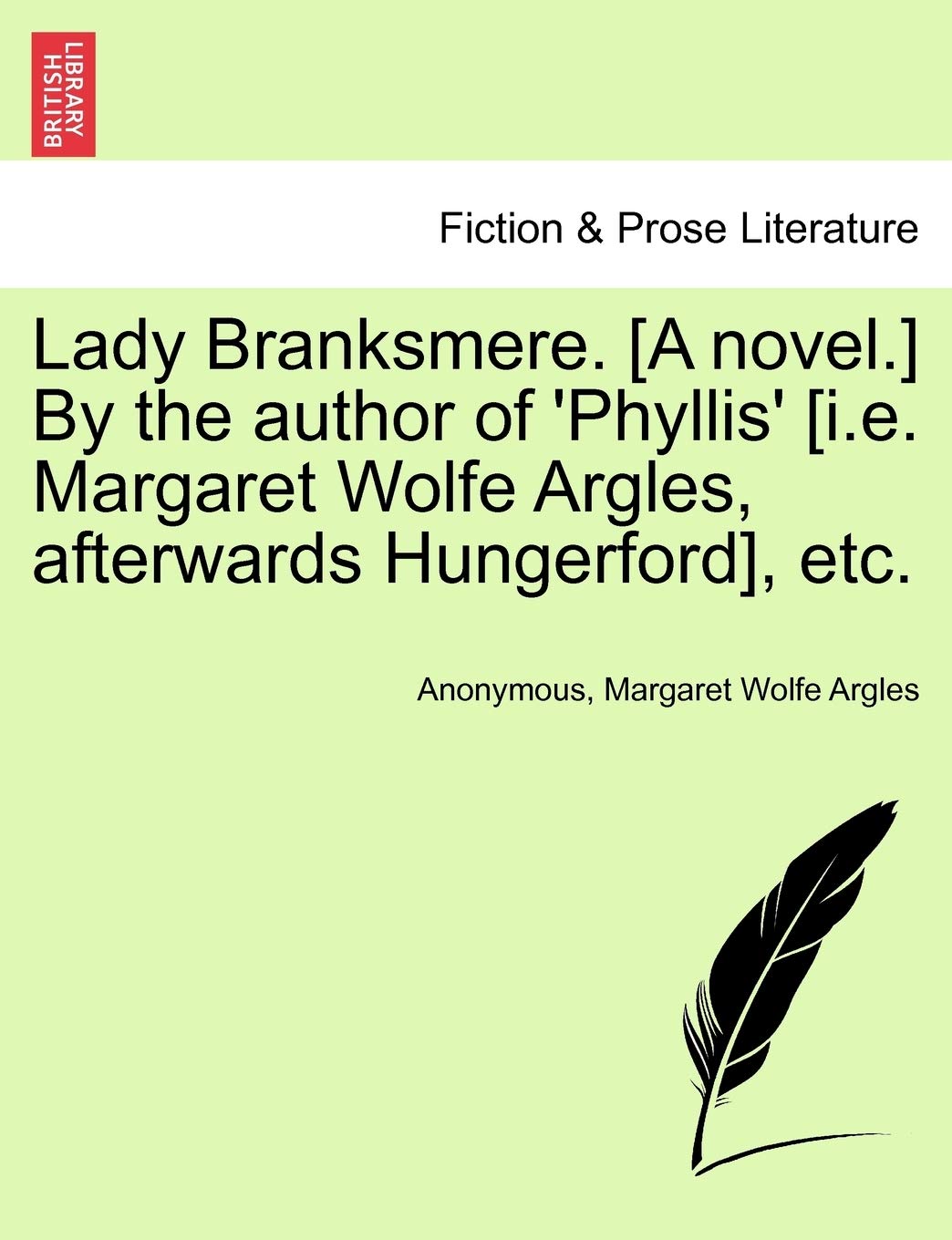 Lady Branksmere. by the Author of 'Phyllis' , Etc. Vol. II. Contemporary literature