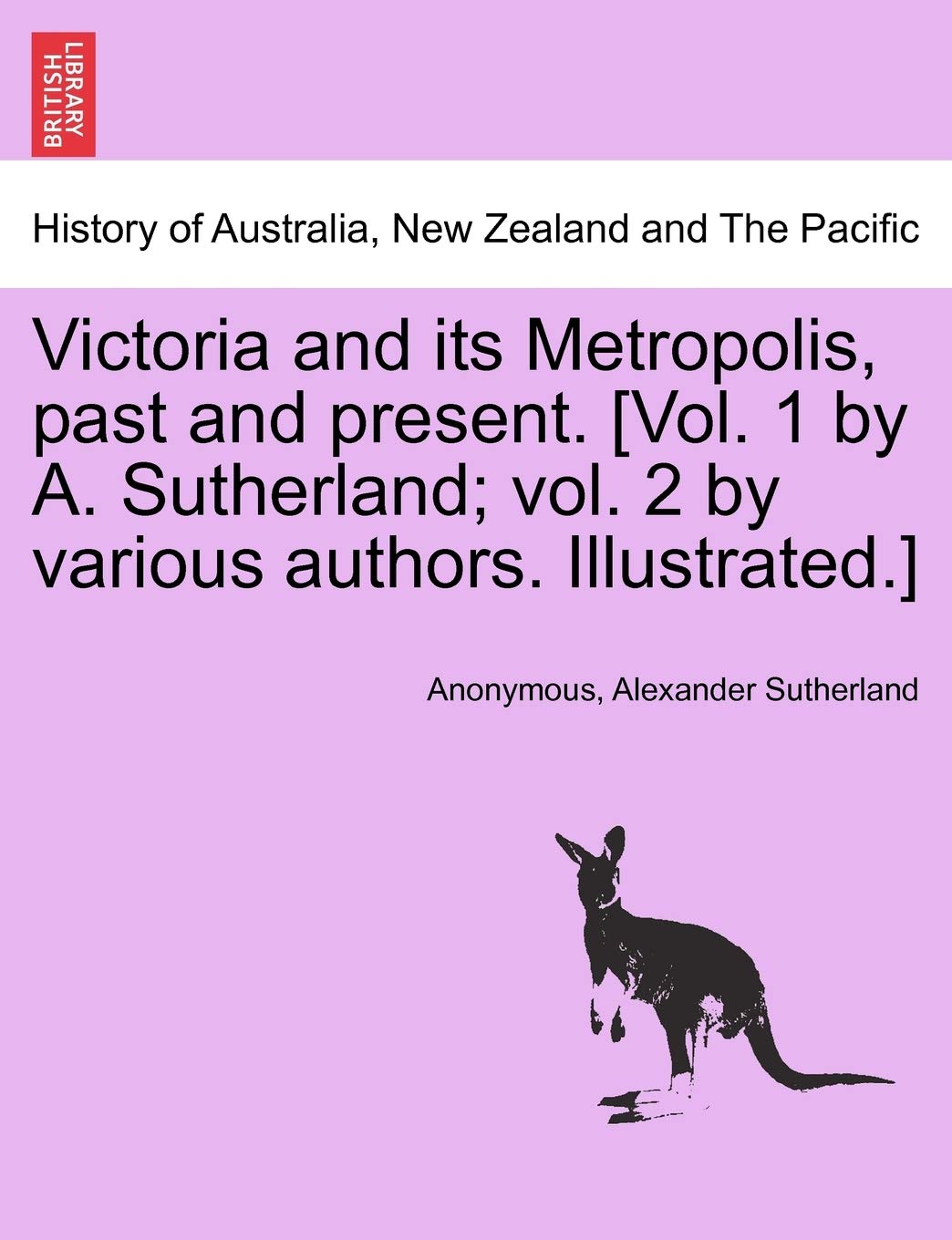 Product Image: Victoria and its Metropolis, past and present.