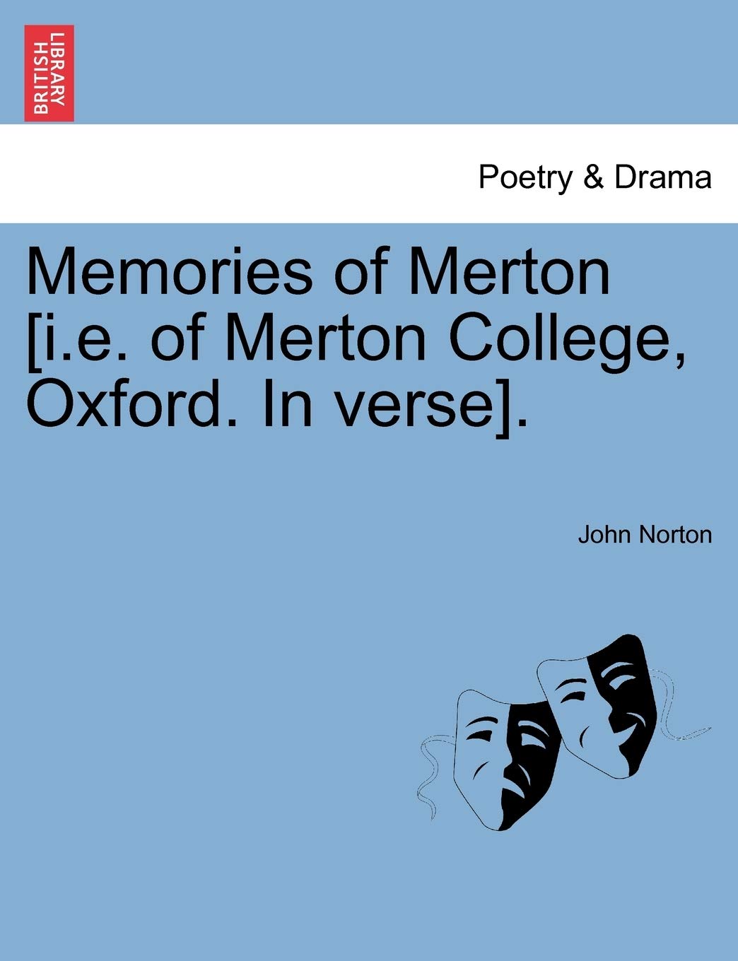 Memories of Merton . Drama