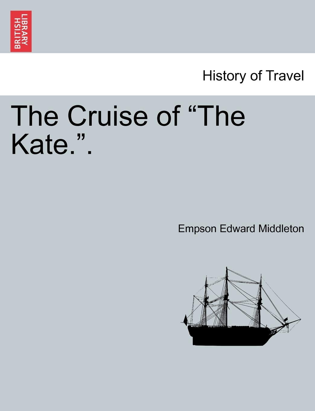 The Cruise of the Kate.. Contemporary literature