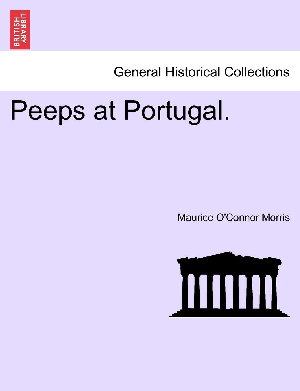 Peeps at Portugal. Politics & History
