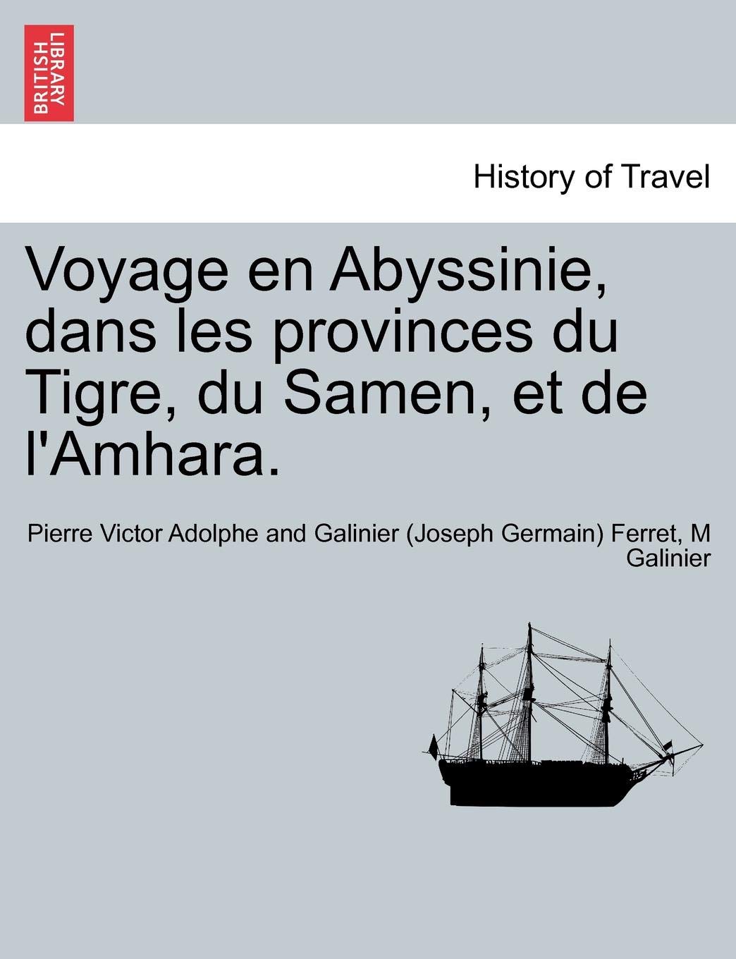 Voyage en Abyssinie, dans les provinces du Tigre, du Samen, et de l'Amhara. Tome Premier. book