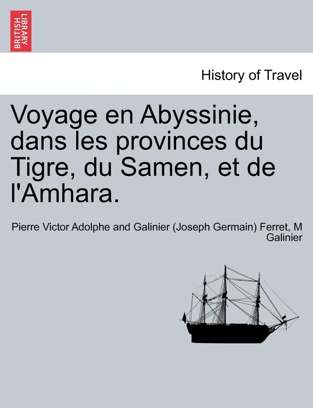 Voyage en Abyssinie, dans les provinces du Tigre, du Samen, et de l'Amhara. Tome Second book