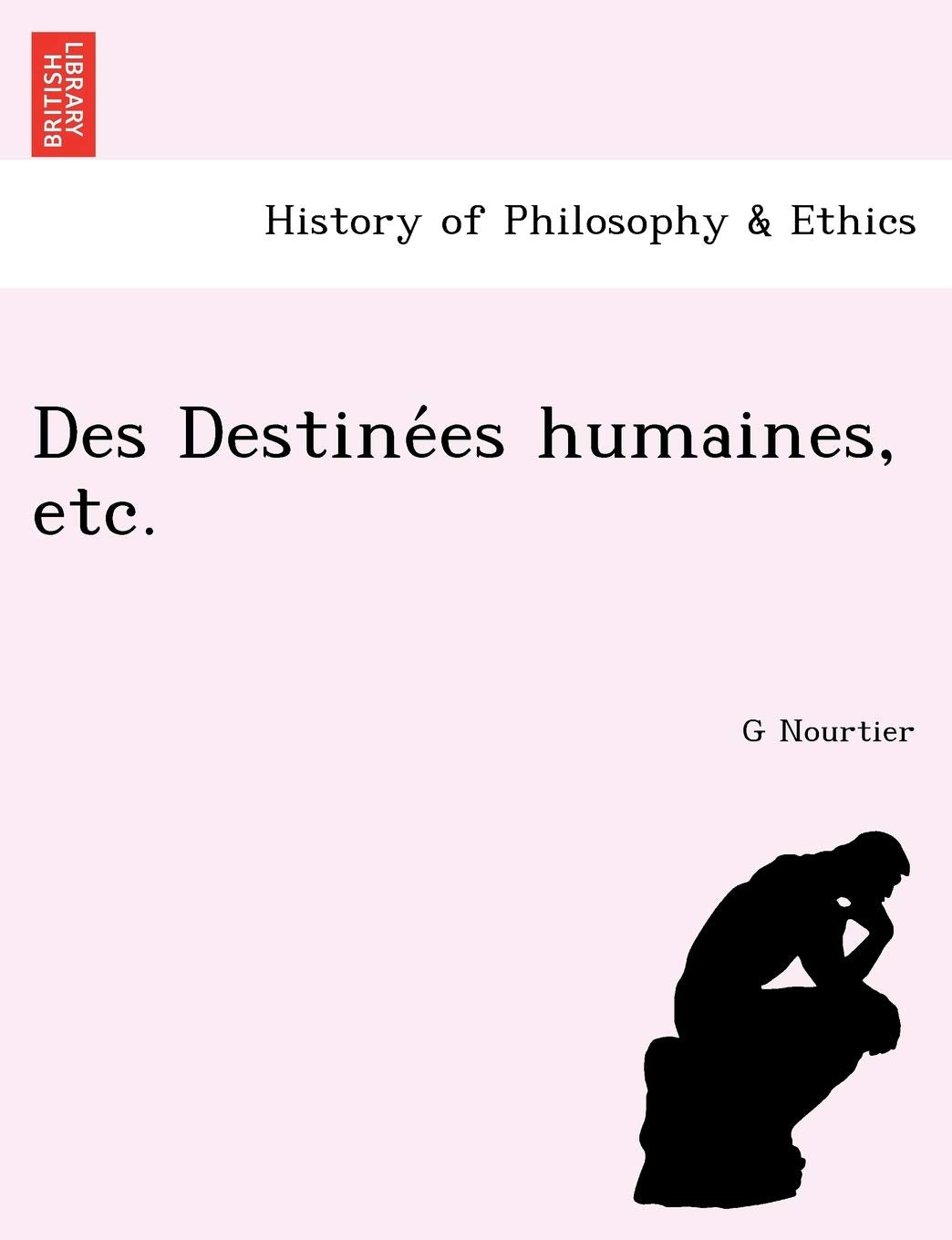 Des Destine Es Humaines, Etc. book