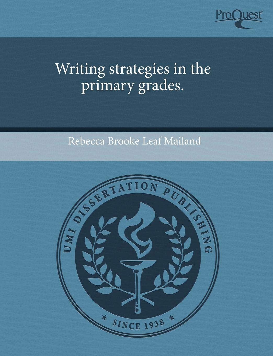 Writing Strategies in the Primary Grades Education & Training
