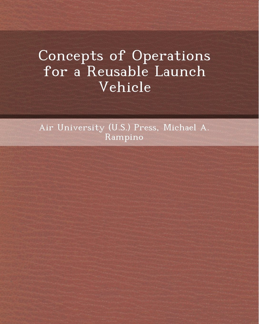 Concepts of Operations for a Reusable Launch Vehicle Social Sciences