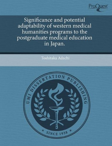 Significance and Potential Adaptability of Western Medical Humanities Programs to the Postgraduate Medical Education in Japan Social Sciences
