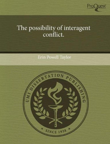 The Possibility of Interagent Conflict Philosophy