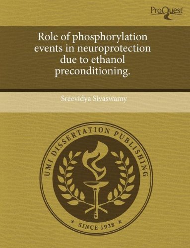 Role of Phosphorylation Events in Neuroprotection Due to Ethanol Preconditioning Natural Sciences