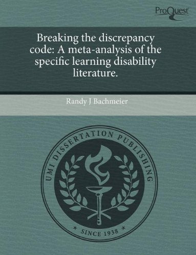 Product Image: Breaking the Discrepancy Code: A Meta-Analysis of the Specific Learning Disability Literature