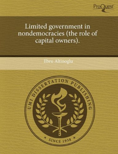 Limited Government in Nondemocracies (the Role of Capital Owners) Philosophy