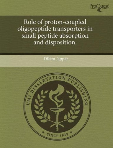 Role of Proton-Coupled Oligopeptide Transporters in Small Peptide Absorption and Disposition Books