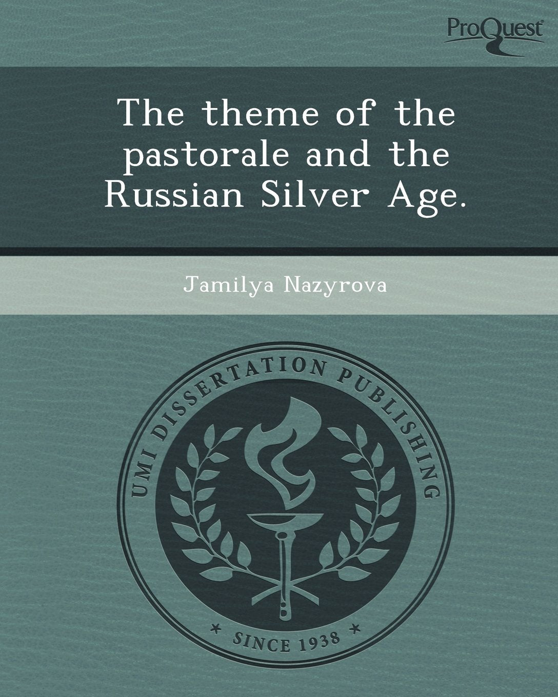 The Theme of the Pastorale and the Russian Silver Age Contemporary literature