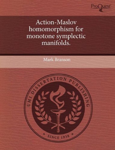 Action-Maslov Homomorphism for Monotone Symplectic Manifolds Books