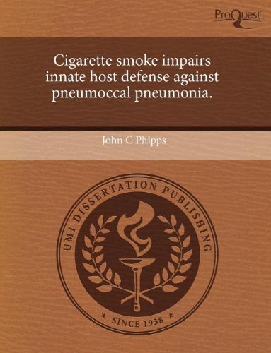 Cigarette Smoke Impairs Innate Host Defense Against Pneumoccal Pneumonia Social Sciences
