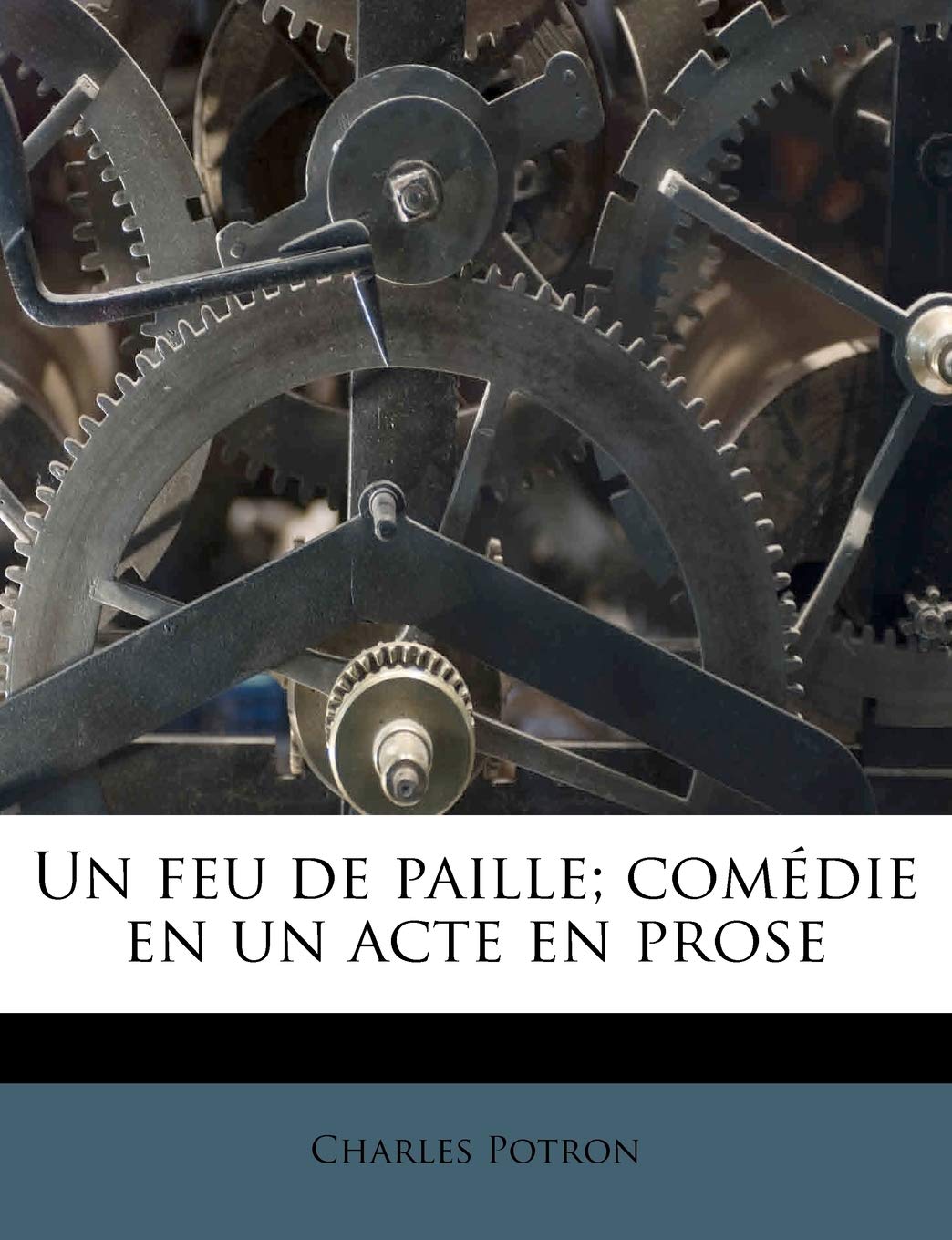 Un Feu de Paille; Comedie En Un Acte En Prose book