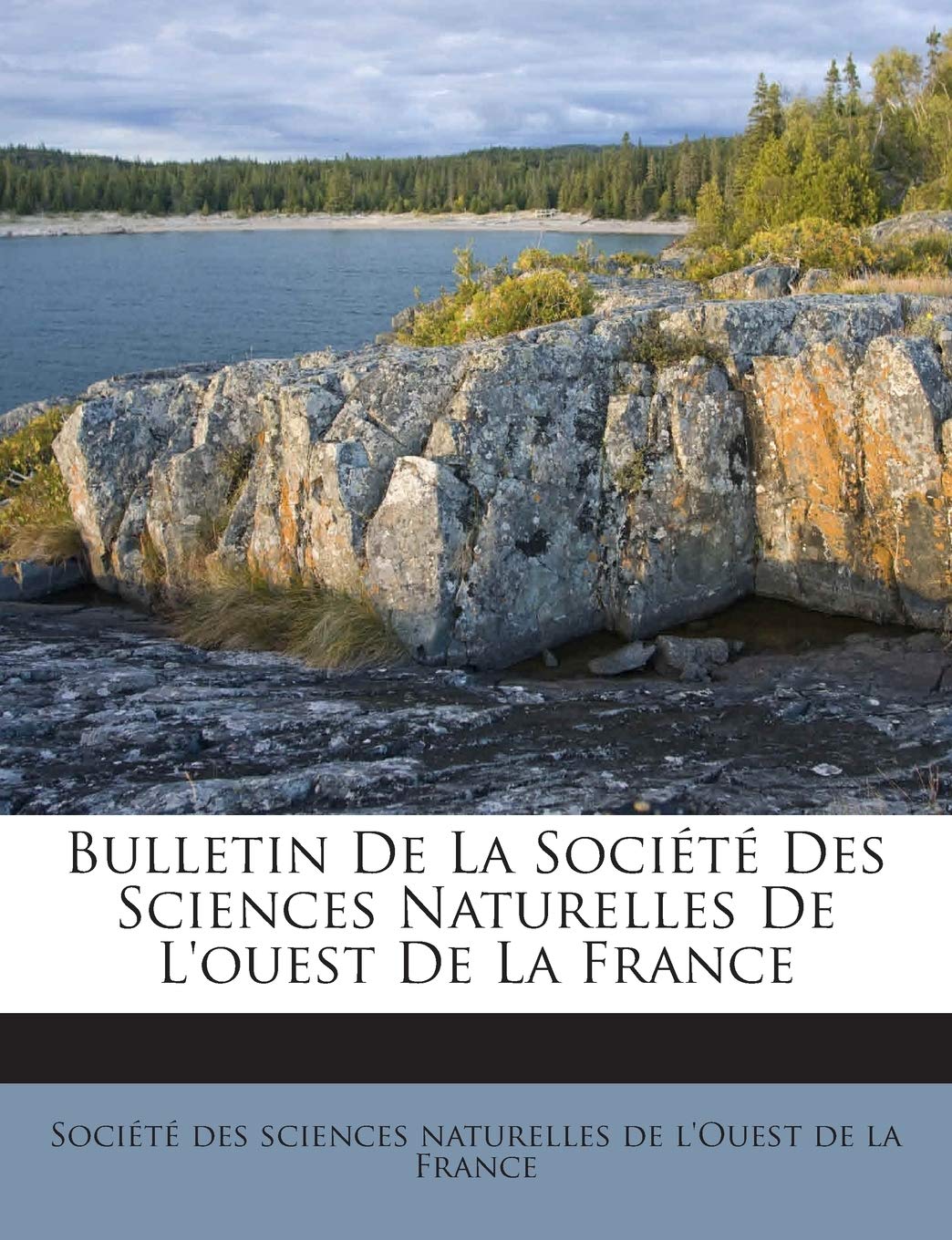 Bulletin De La Société Des Sciences Naturelles De L'ouest De La France book