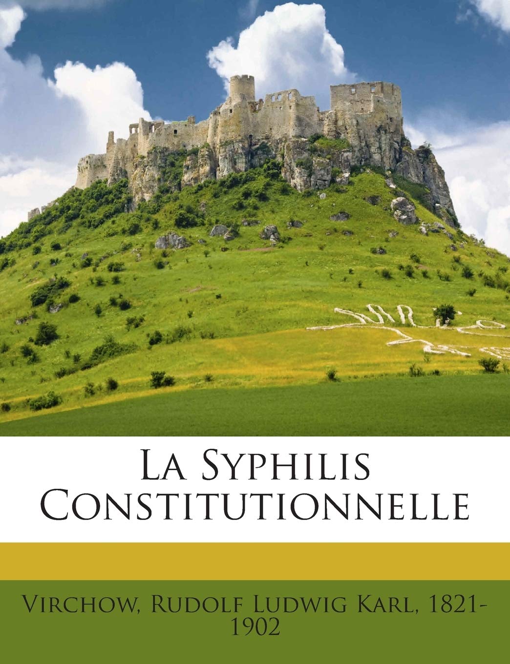La Syphilis Constitutionnelle book