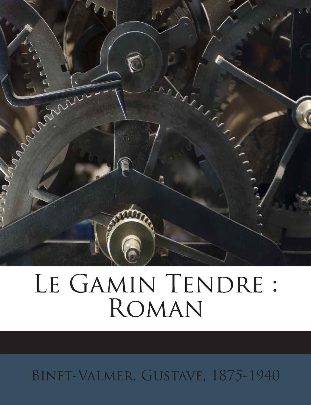 Le Gamin Tendre: Roman book