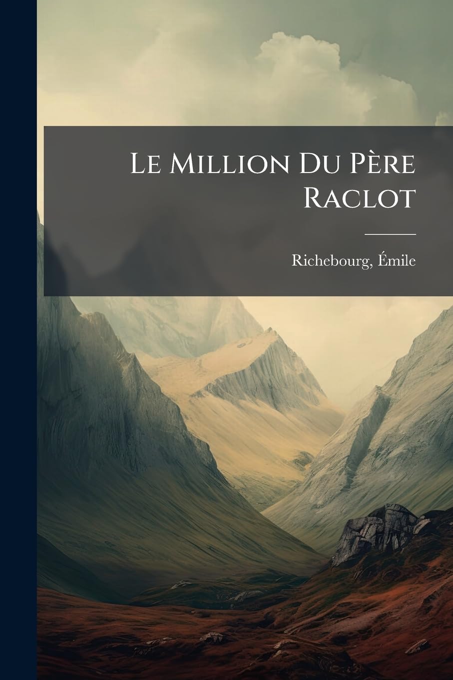 Le Million Du Père Raclot book