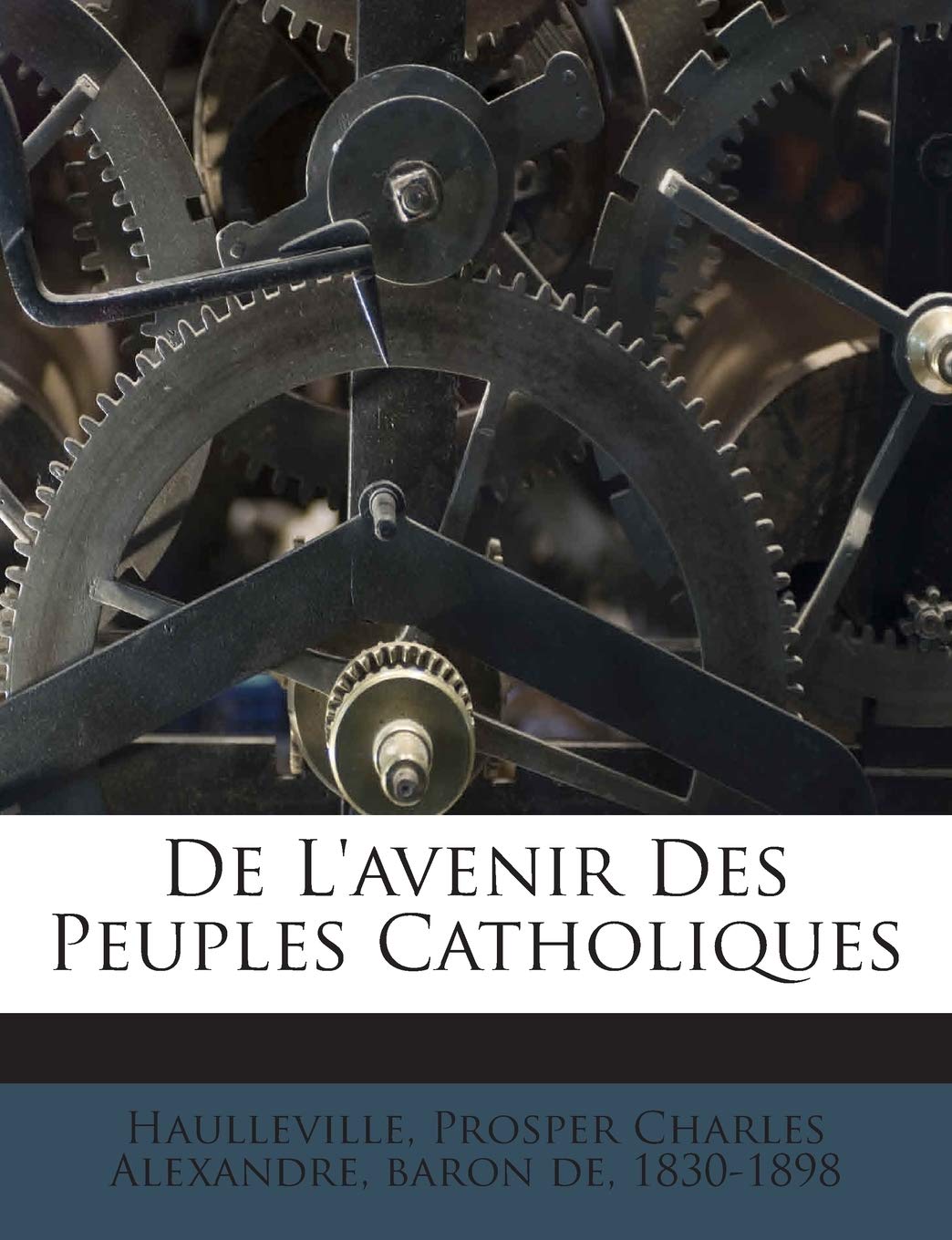 De L'avenir Des Peuples Catholiques book