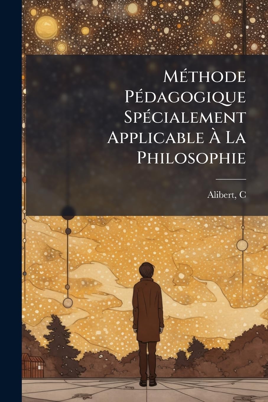 Méthode Pédagogique Spécialement Applicable À La Philosophie book