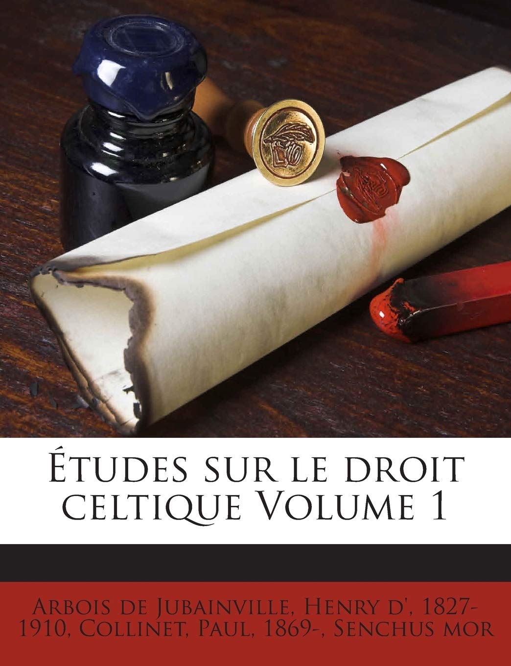 Études sur le droit celtique; Volume 1 book
