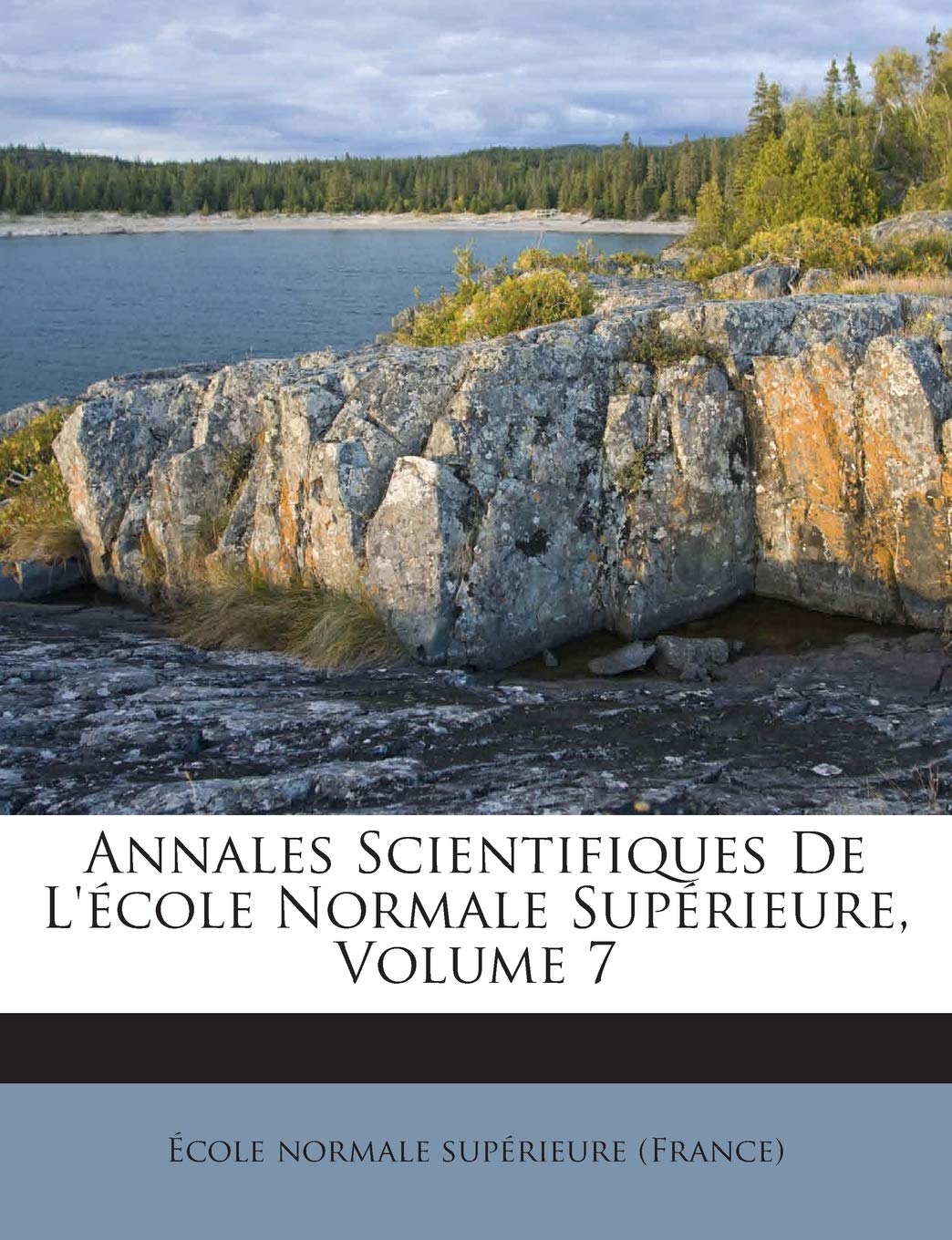 Annales Scientifiques De L'école Normale Supérieure, Volume 7 book