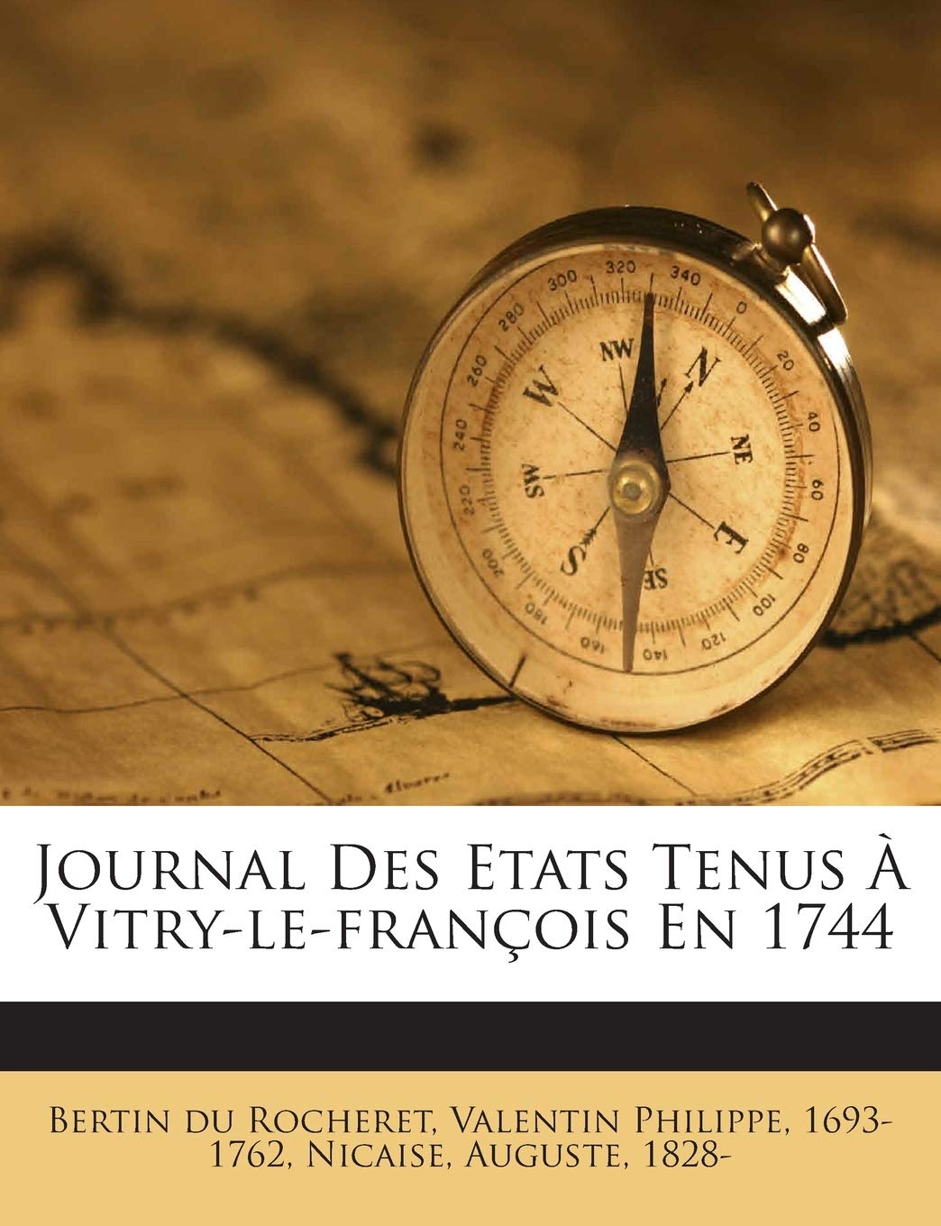 Journal Des Etats Tenus À Vitry-le-françois En 1744 book