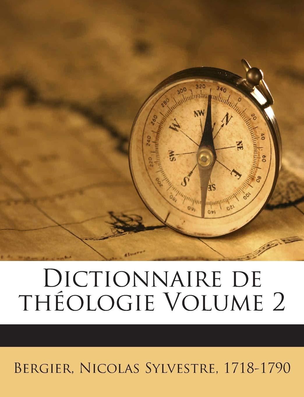 Dictionnaire de Theologie Volume 2 book