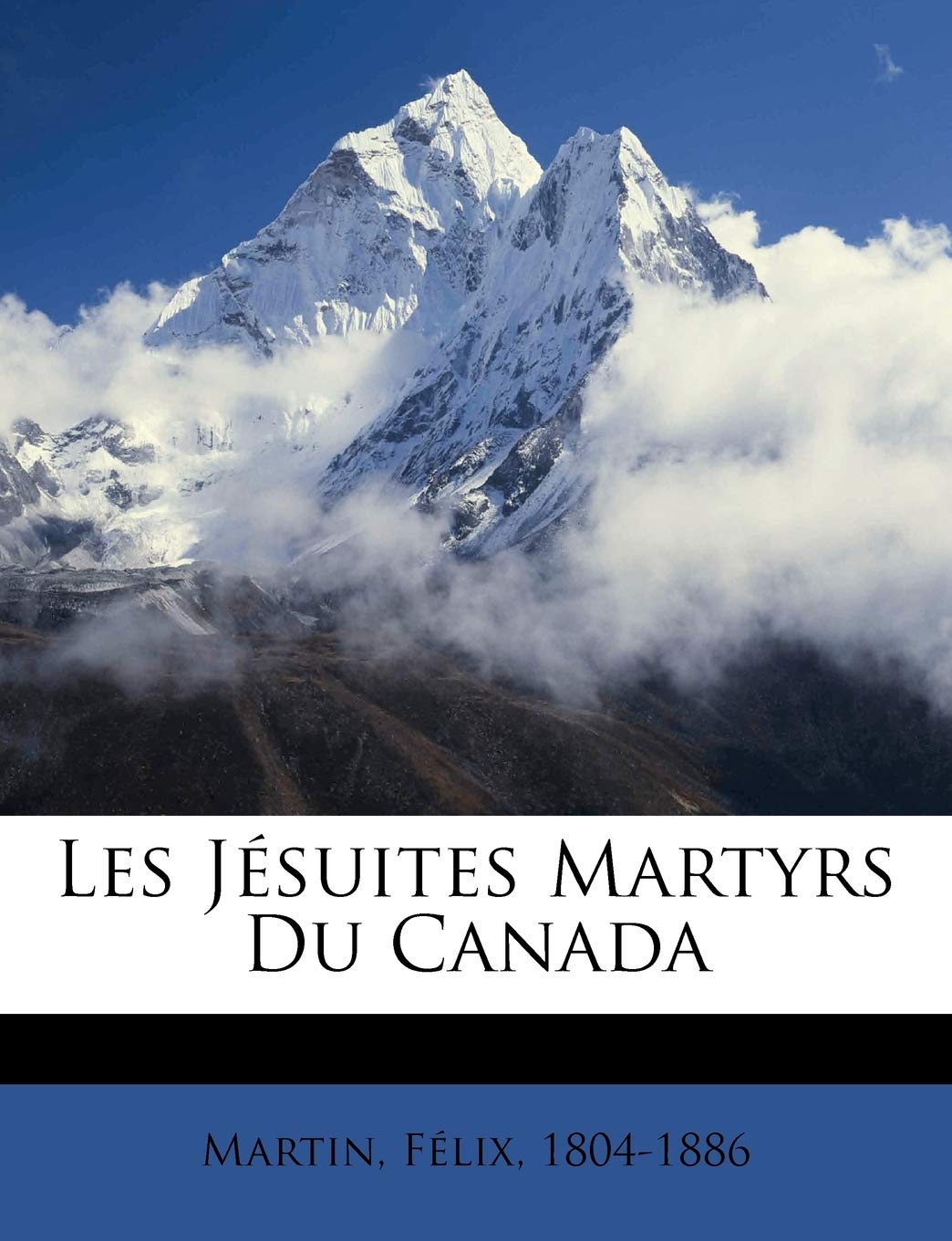 Les Jésuites Martyrs Du Canada book