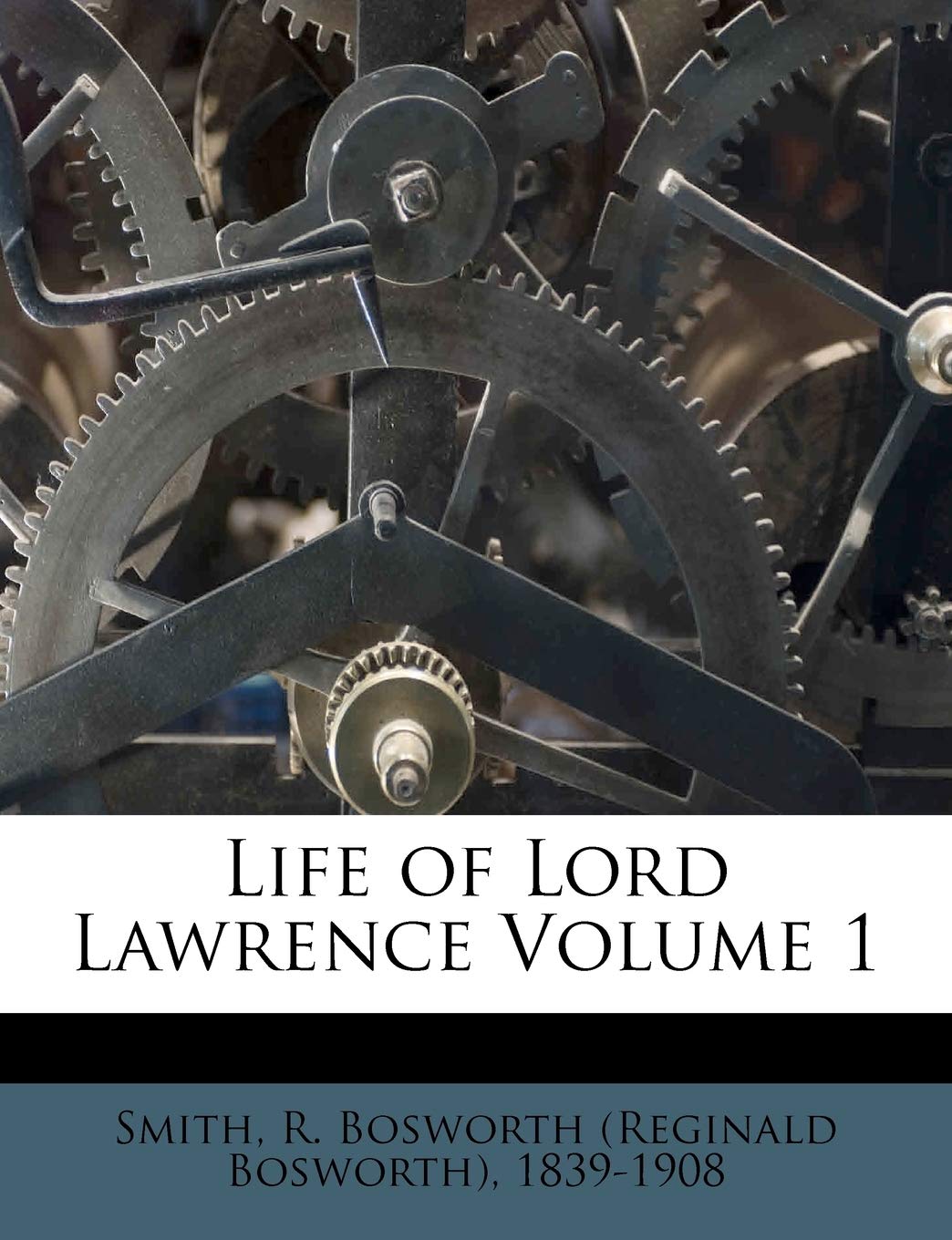 Life of Lord Lawrence Volume 1 book