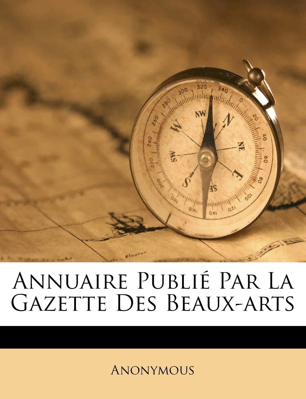 Annuaire Publié Par La Gazette Des Beaux-Arts book