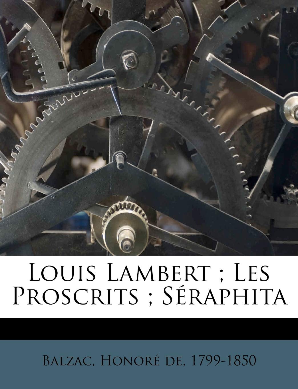 Louis Lambert; Les Proscrits; Séraphita book