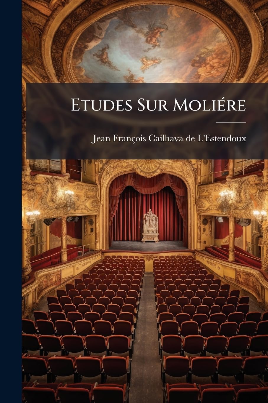 Etudes Sur Moliére book