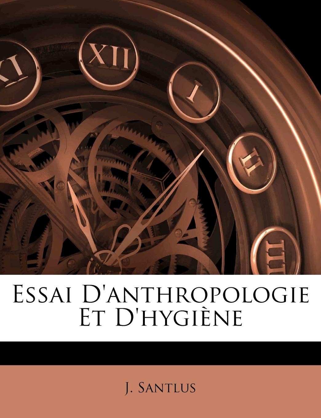 Essai D'anthropologie Et D'hygiène book