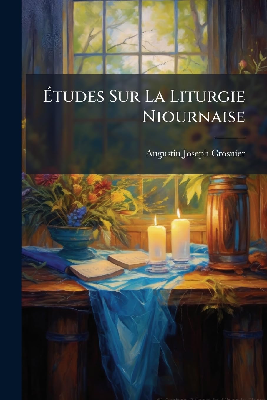 Études Sur La Liturgie Niournaise: Son Origine Et Ses Diveloppements book